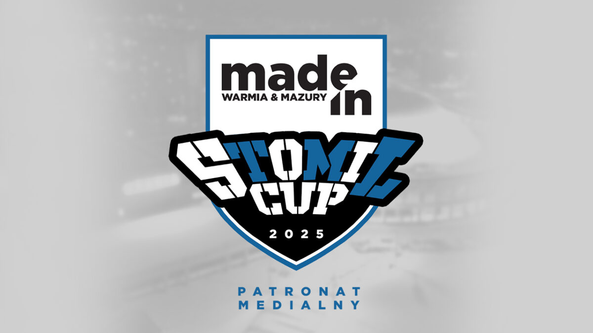 MADE IN Warmia & Mazury patronem medialnym Stomil Cup